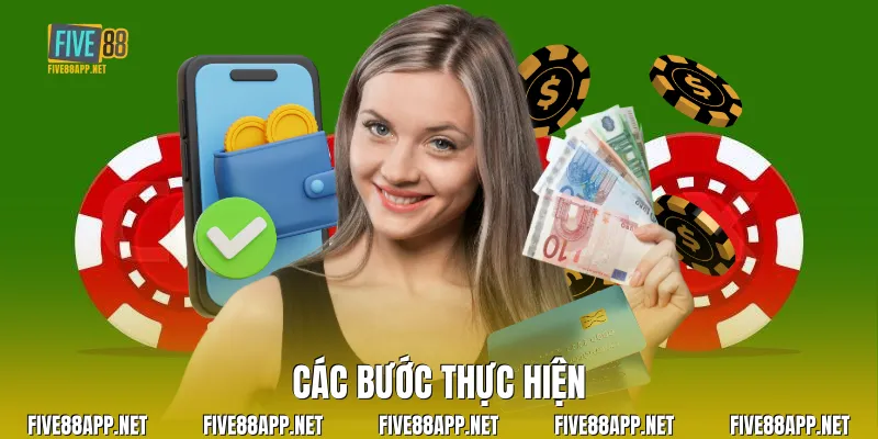 Các bước thực hiện