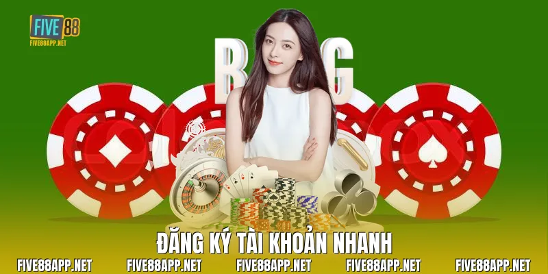 Đăng ký tài khoản nhanh