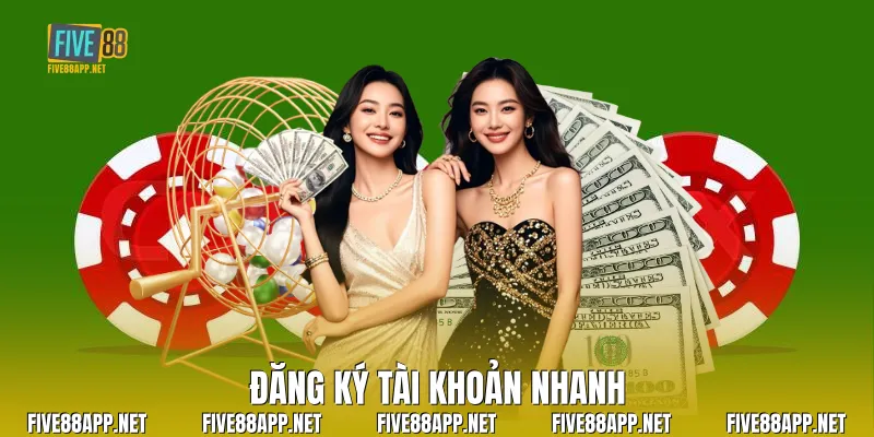 Đăng ký tài khoản nhanh