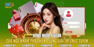 Đăng Nhập Five88