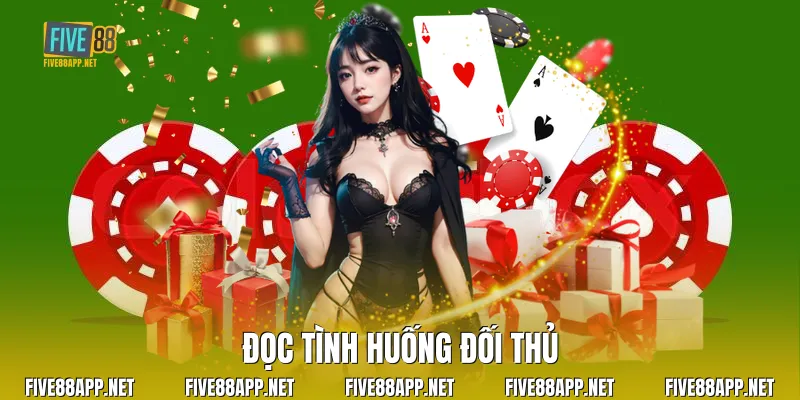 Đọc tình huống đối thủ