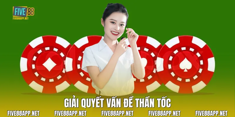 Giải quyết vấn đề thần tốc
