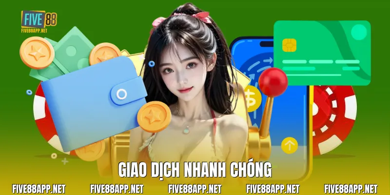 Giao dịch nhanh chóng