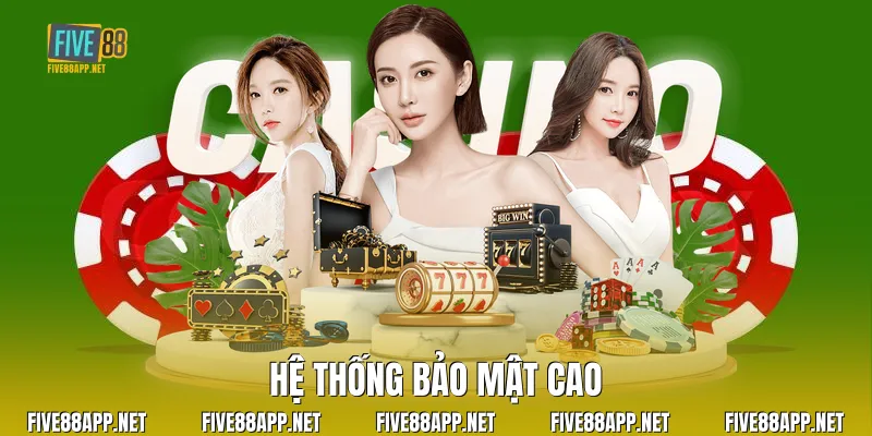 Hệ thống bảo mật cao