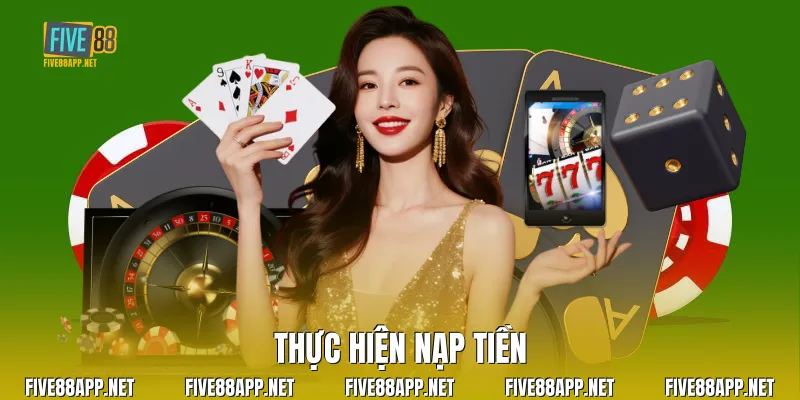 Thực hiện nạp tiền